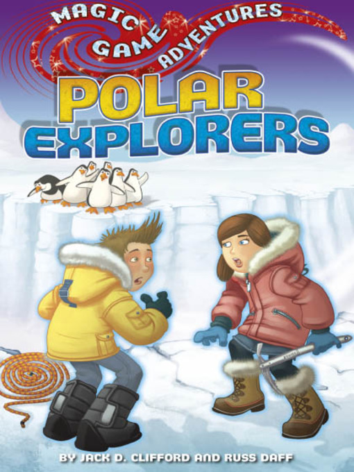 Title details for Polar Explorers by Jack D. Clifford - Available
